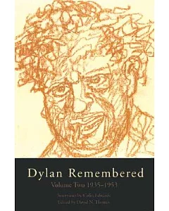 Dylan Remembered: 1935-1953