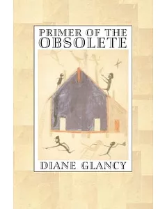 Primer of the Obsolete