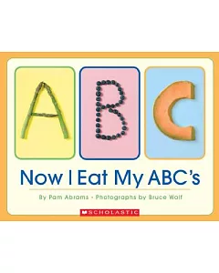 Now I Eat My ABC’s