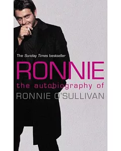 Ronnie: The Autobiography of Ronnie o’sullivan