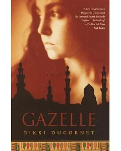 Gazelle: A Novel