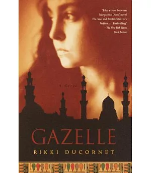 Gazelle: A Novel
