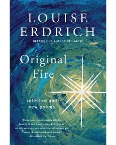 Original Fire: Selected and New Poems