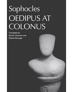 Oedipus at Colonus: Sophocles
