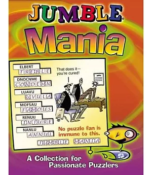 Jumble Mania: A Collection For Passionate Puzzlers
