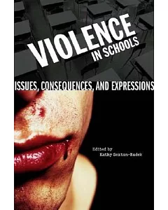 Violence In Schools: Issues, Consequences, And Expressions