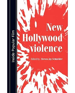 New Hollywood Violence