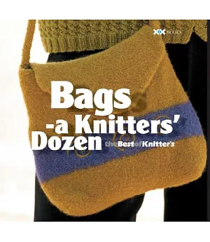 Bags: A Knitter’s Dozen
