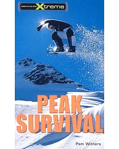 Peak Survival: Take It To The Extreme