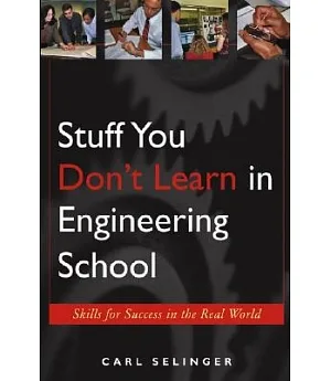Stuff You Don’t Learn In Engineering School: Soft Skills For 