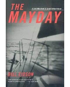 The Mayday: A Jack Merchant And Sarah Ballard Novel