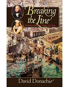 Breaking The Line: The Nelson And Emma Trilogy, Part Three