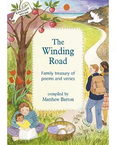 The Winding Road: Family Treasury Of Poems and Verses