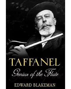 Taffanel Genius of the Flute