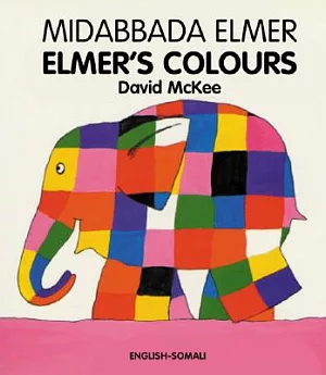 Midabbada Elmer / Elmer’s Colours