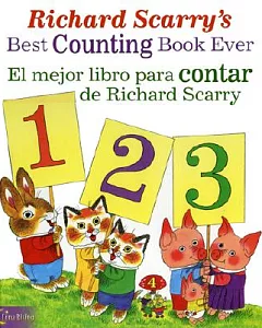 Richard Scarry’s Best Counting Book Ever/ El Mejor Libro Para Contar de Richard Scarry