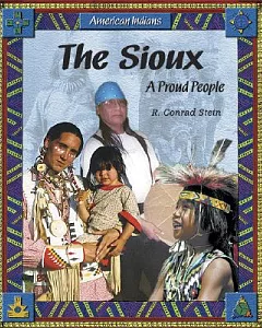 The Sioux: A Proud People