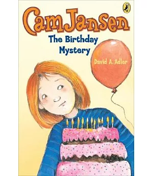 Cam Jansen and the Birthday Mystery