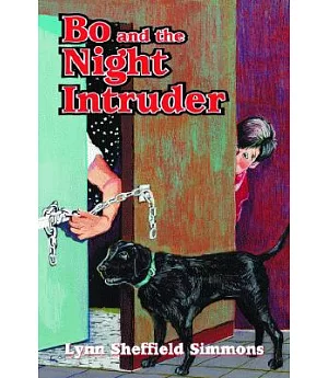 Bo And The Night Intruder