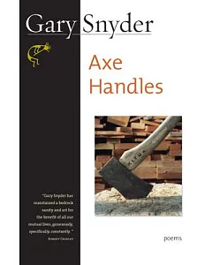Axe Handles: Poems