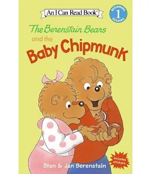 The Berenstain Bears and the Baby Chipmunk