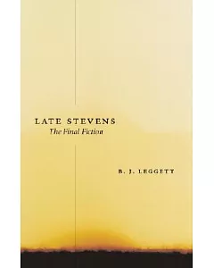 Late Stevens: The Final Fiction