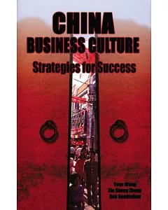 China Business Culture: Strategies For Success