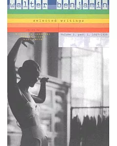 Walter Benjamin: Selected Writings 1927-1930, Volume 2