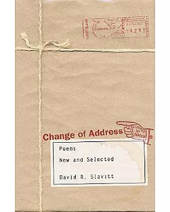 Change Of Address: Poems, New And Selected