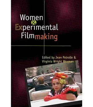 Women And Experimental Filmmaking