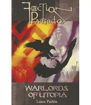 Faction Paradox: Warlords Of Utopia