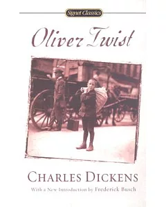 Oliver Twist: Or, The Parrish Boy’s Progress