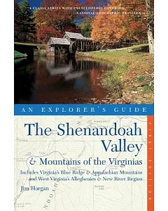 The Shenandoah Valley & the Mountains Of The Virginias