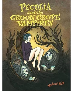 Peculia And The Groon Grove Vampires: Paperback