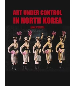 Art Under Control In North Korea