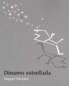 Dinamo Estrellada / Starry Dynamo