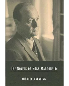 The Novels Of Ross Macdonald