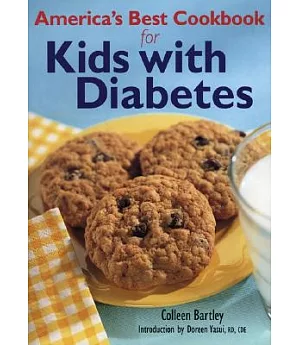 America’s Best Cookbook For Kids With Diabetes