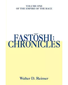 Fastoshi: Chronicles 1
