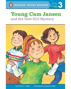 Young Cam Jansen and the New Girl Mystery