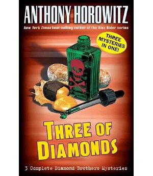 Three of Diamonds: Three Diamond Brothers Mysteries