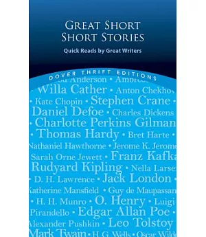 Great Short Short Stories: Quick Reads By Great Writers
