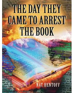 The Day They Came to Arrest the Book