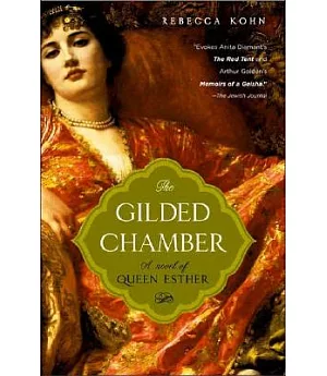The Gilded Chamber: A Novel of Queen Esther