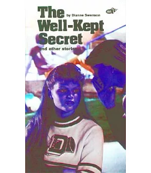 The Well-kept Secret And Other Stories