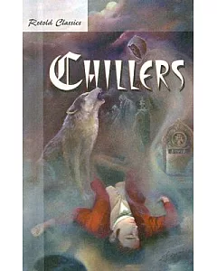 Retold Classic Chillers