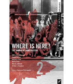 Where Is Here?: A Cbc Radio Drama Anthology