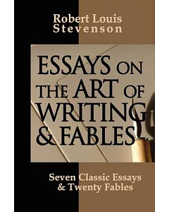 Essays On The Art Of Writing And Fables
