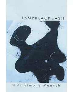 Lampblack & Ash: Poems