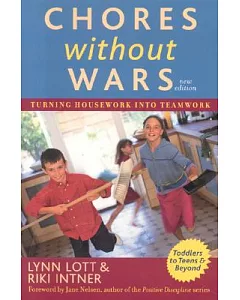 Chores Without Wars: Turning Housework Into Teamwork